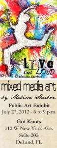 Mixed Media Art at 4th Friday Art Walk in DeLand 